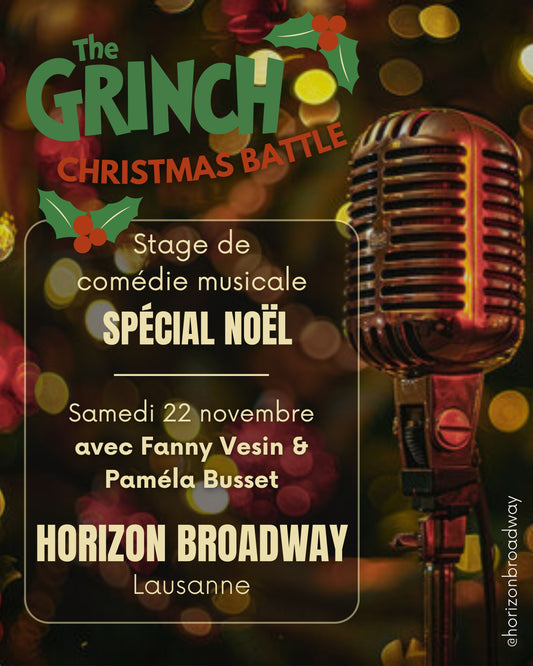 Stage de comédie musicale (Lausanne) - Spécial Noël ! 🎄