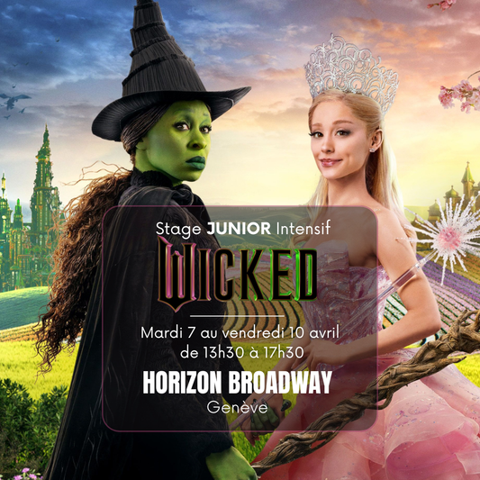 Stage intensif de Comédie musicale (12-15 ans) - WICKED