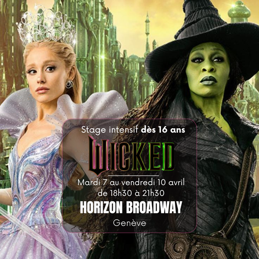 Stage intensif de Comédie musicale (adultes) - WICKED